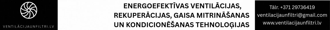 "Ventilācijaunfiltri.lv", SIA