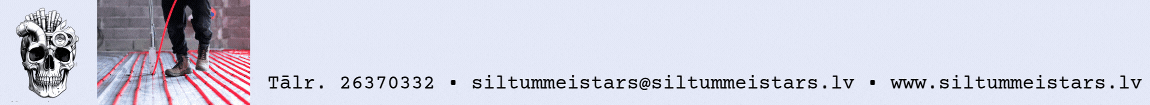 "Siltummeistars.lv"