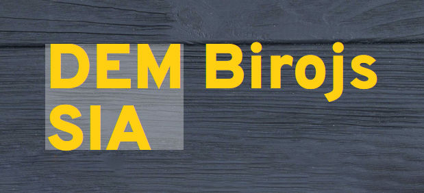 DEM Birojs, SIA