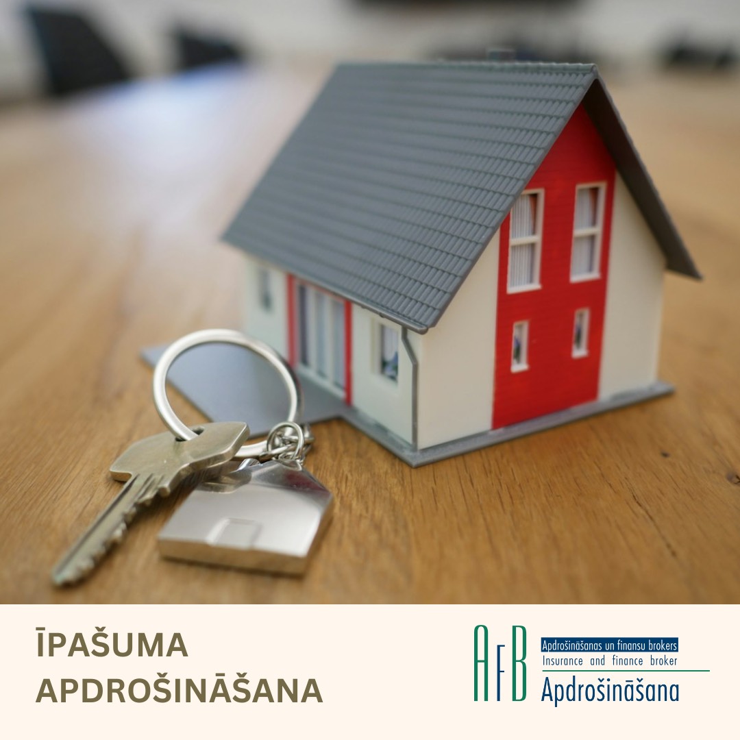 Īpašuma apdrošināšana
