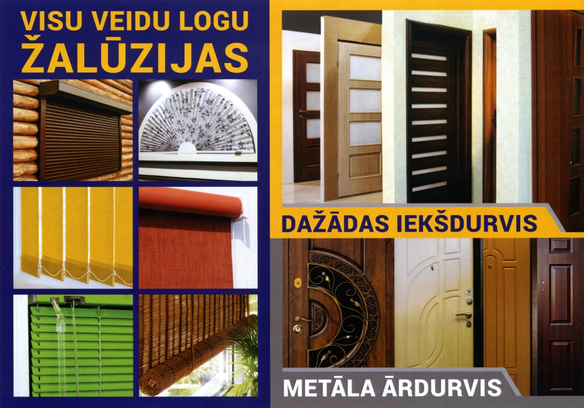 Logu žalūzijas, iekšdurvis un ārdurvis