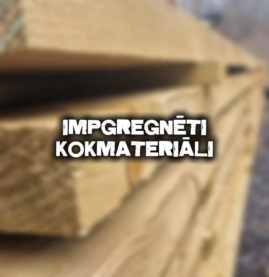 Impregnēti kokmateriāli