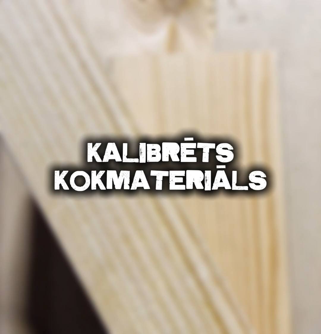 Kalibrēts kokmateriāls